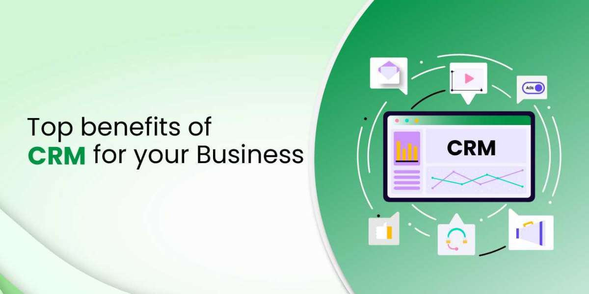 Top 8 Benfits of CRM for your Business.