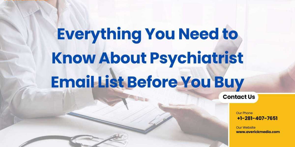 Everything You Need to Know About Psychiatrist Email List Before You Buy