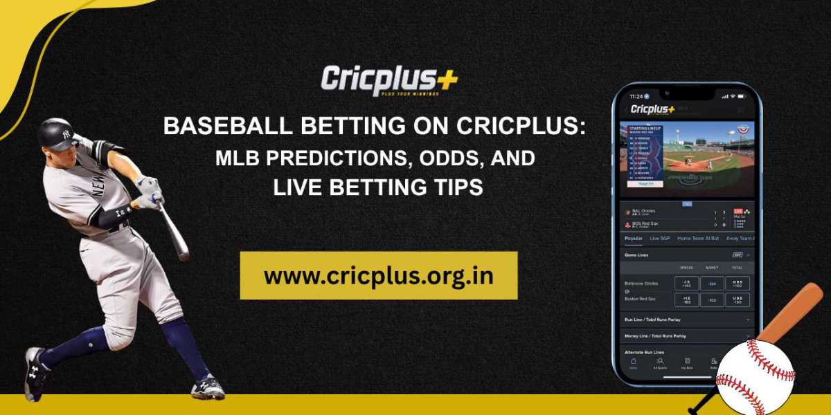 Baseball Betting on Cricplus: MLB Predictions, Odds, and Live Betting Tips