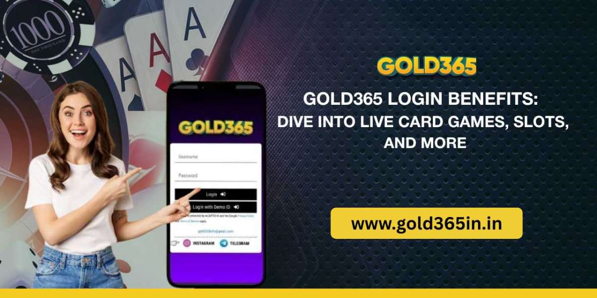 Gold365 Login Benefits: Dive into Live Card Games, Slots, and More