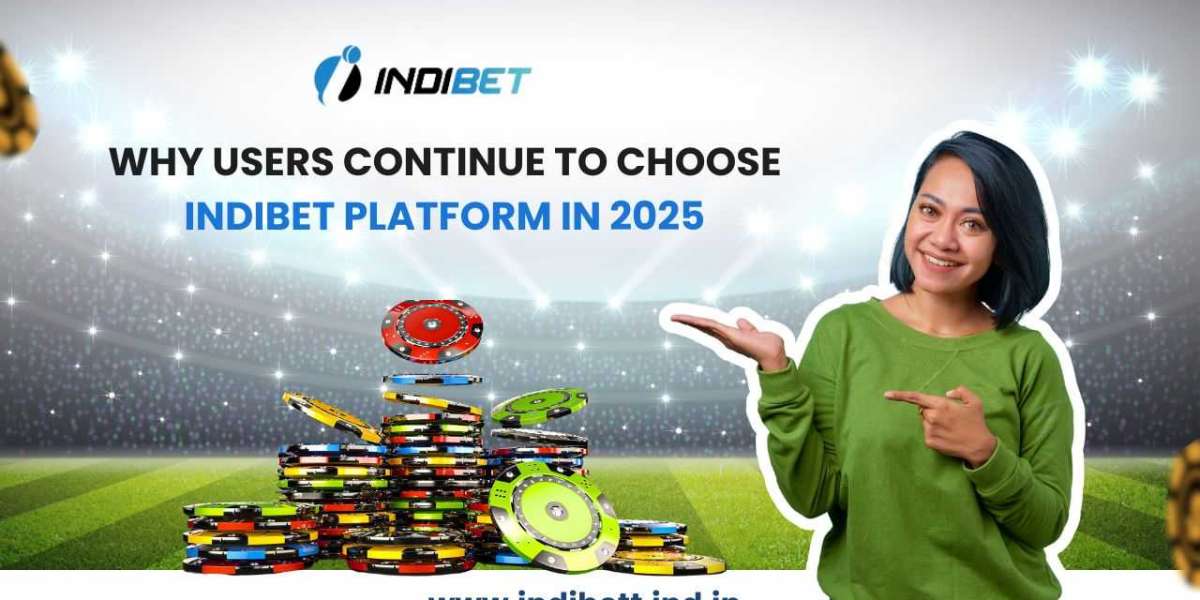 Why Users Continue to Choose Indibet Platform in 2025