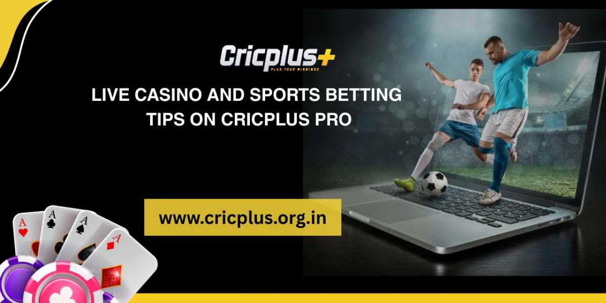 Live Casino and Sports Betting Tips on Cricplus Pro