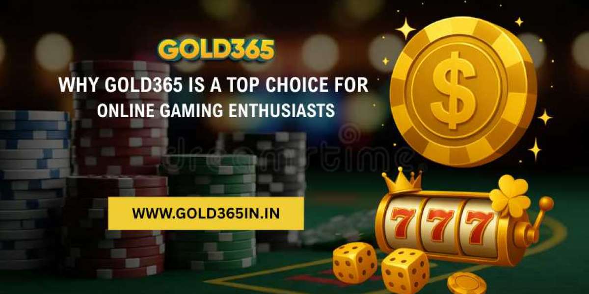 Why Gold365 is a Top Choice for Online Gaming Enthusiasts