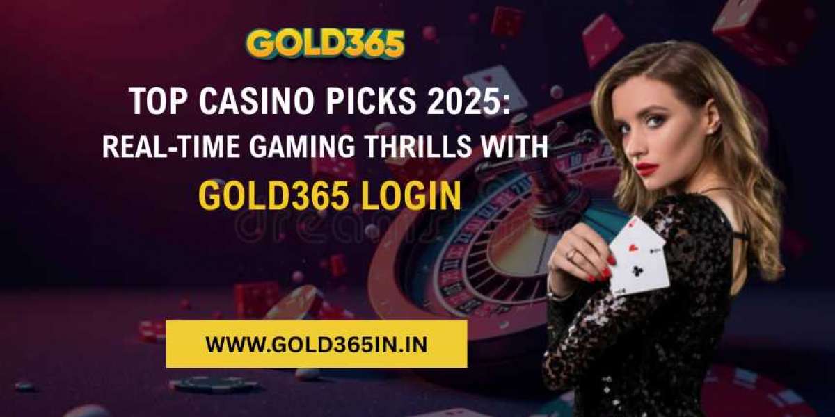 Top Casino Picks 2025: Real-Time Gaming Thrills with Gold365 Login
