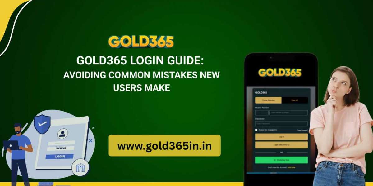 Gold365 Login Guide: Avoiding Common Mistakes New Users Make