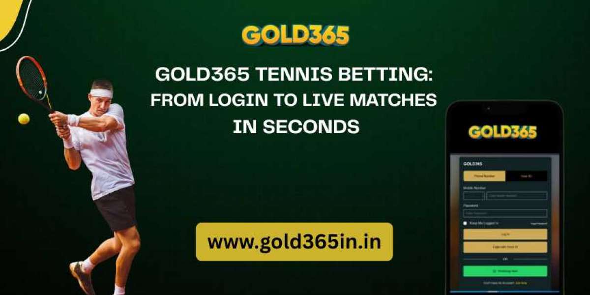 Gold365 Tennis Betting: From Login to Live Matches in Seconds