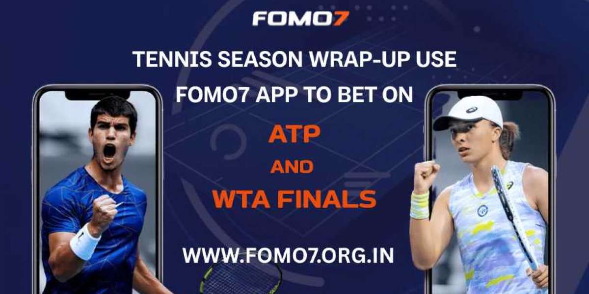 Tennis Season Wrap-Up: Use Fomo7 App to Bet on ATP and WTA Finals