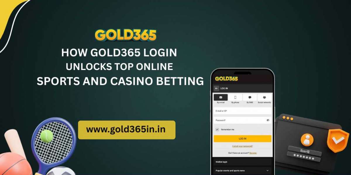 How Gold365 Login Unlocks Top Online Sports and Casino Betting