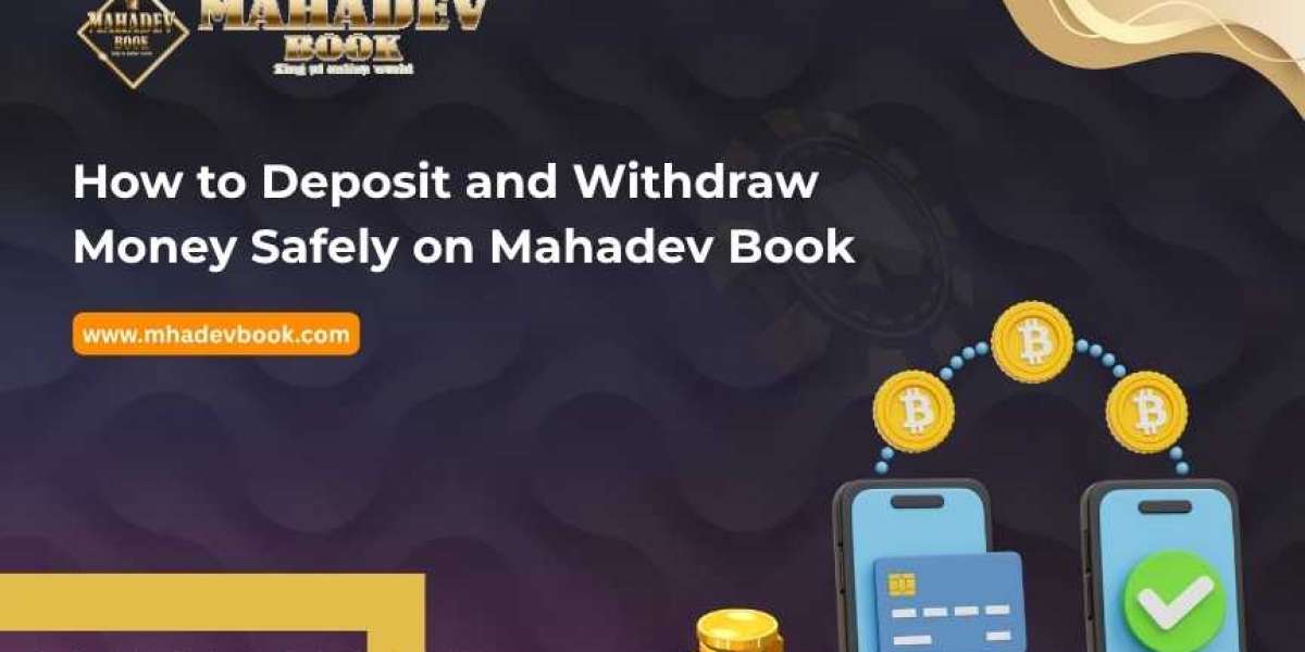 How to Deposit and Withdraw Money Safely on Mahadev Book