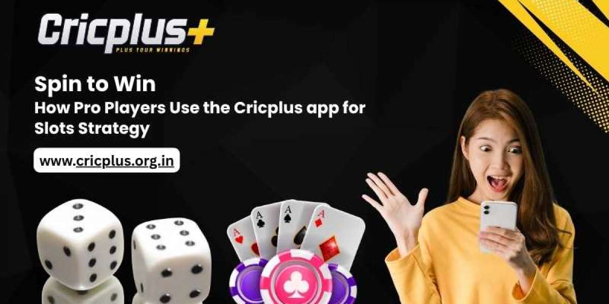 Spin to Win: How Pro Players Use the Cricplus app for Slots Strategy