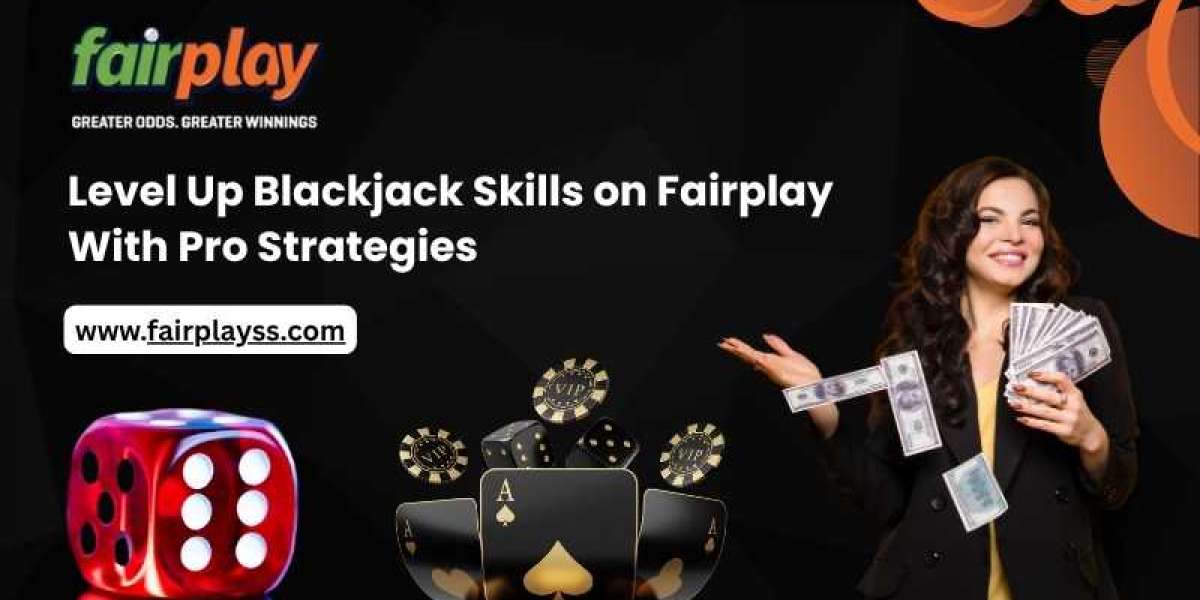 Level Up Blackjack Skills on Fairplay With Pro Strategies