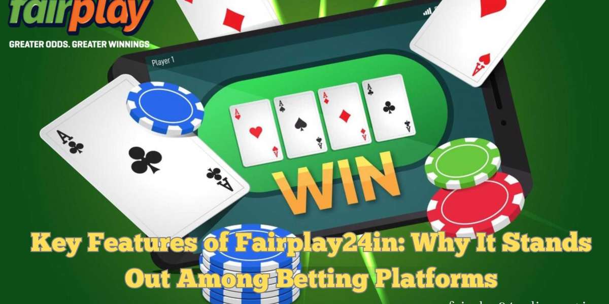 Key Features of Fairplay24in: Why It Stands Out Among Betting Platforms
