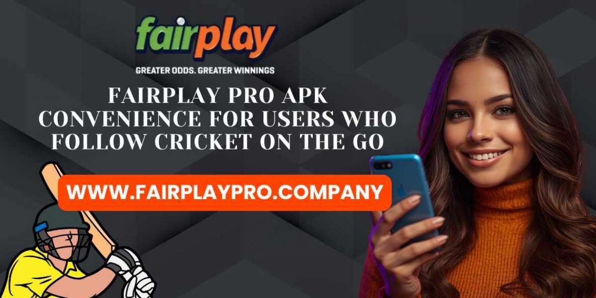 FairplayPro APK Convenience for Users Who Follow Cricket on the Go