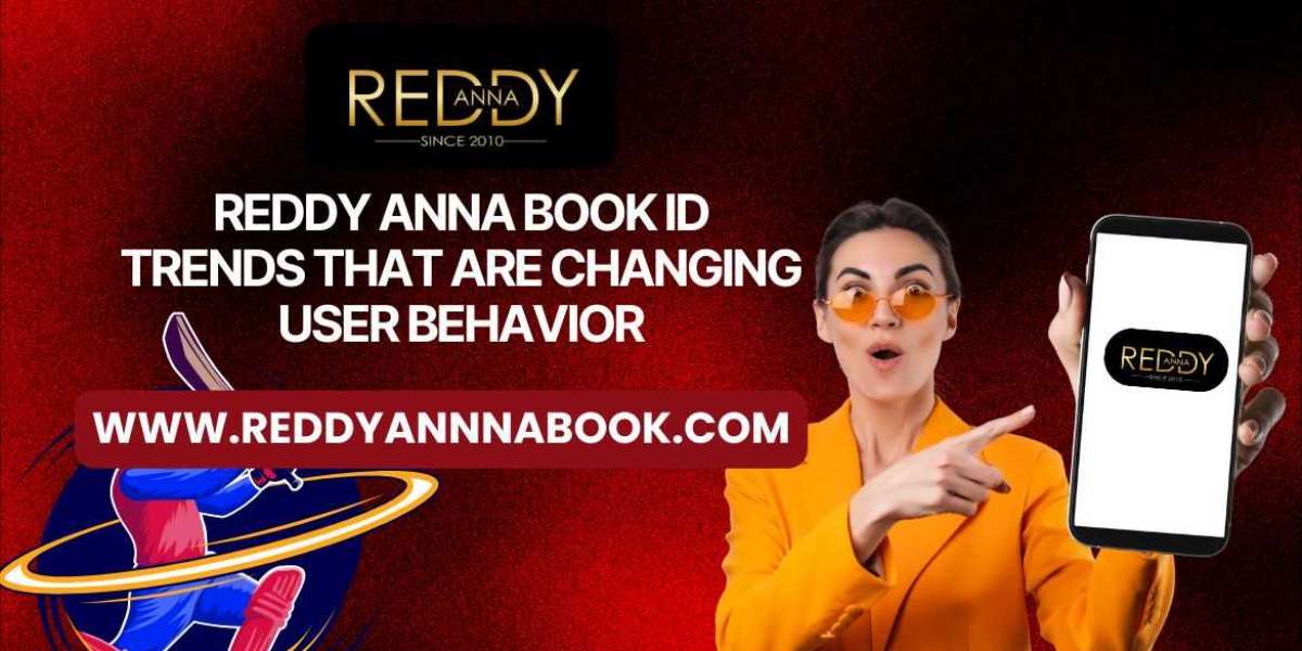 Reddy Anna ID Trends That Are Changing User Behavior